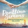 Inexpressible Island by Paullina Simons Paperback Book 9780007441693