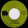 7-дюймовая пластинка БИЛЛ ХАРГРЕЙВС - Wil' Bill / Llib 'Liw 5829 Pearce 1969 US Рок Б/У