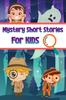 Книга Mystery Short Stories for Kids