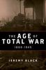 Книга The Age of Total War, 1860-1945