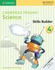 Книга Cambridge Primary Science Skills Builder 4