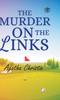 The The Murder On the Links (Poirot) Book