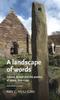 Книга A Landscape of Words : Ireland, Britain and the Poetics of Space, 700???1250