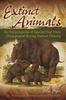 Книга Extinct Animals : An Encyclopedia of Species That Have Disappeared During Human History