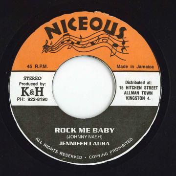 7-дюймовая пластинка ДЖЕННИФЕР ЛАРА - Rock Me Baby НИКТО Niceous Ямайка Регги, Ска и Даб Б/У