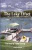 Книга The Lake Effect : The Joy of Lake Living
