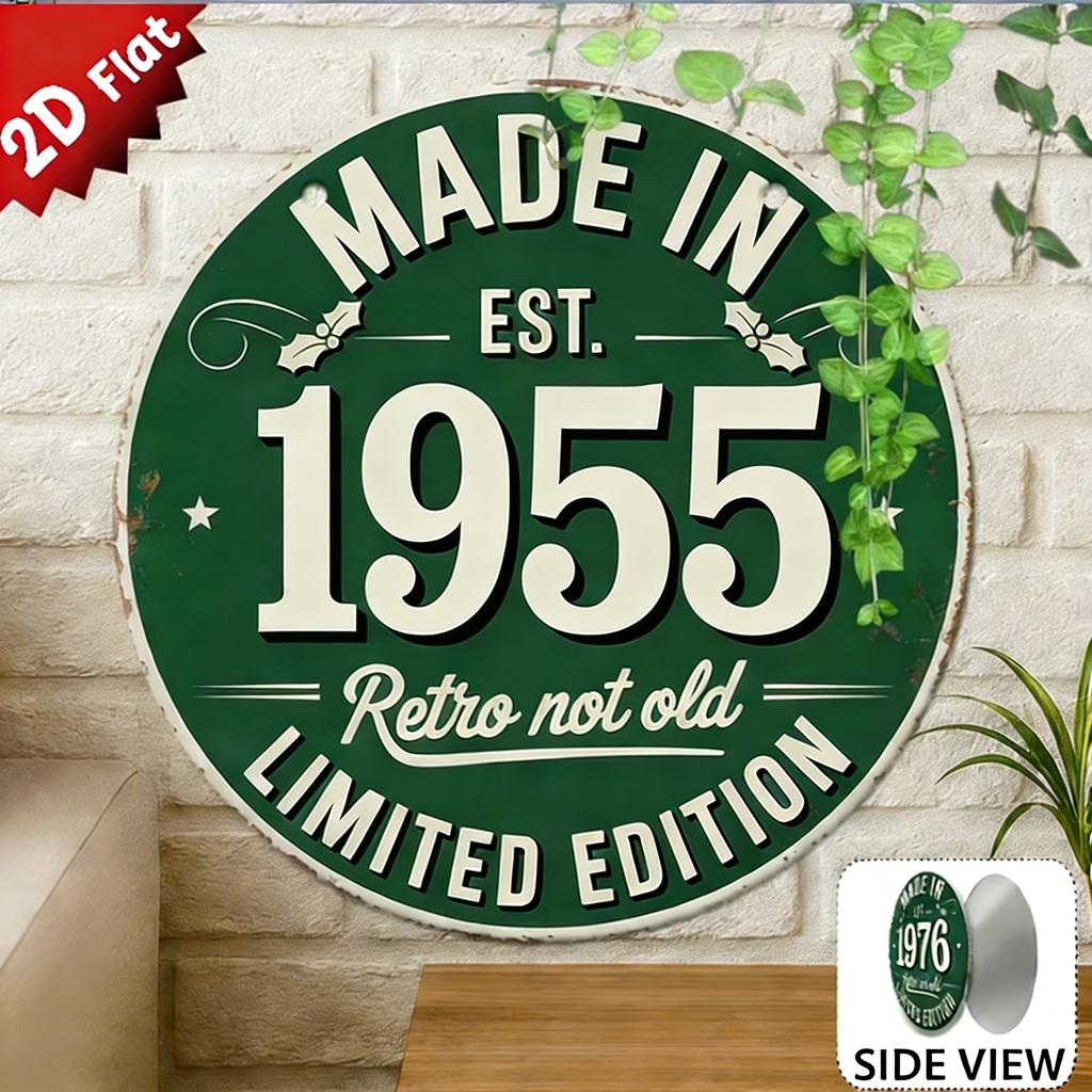 Made in  Retro Not Old D Flat Round Metal Sign Limited Edition Vintage Green Rustic Wall Decor for Home Bar Cafe