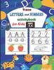 Книга Trace Letters and Numbers Activitybook for Kids Ages 3_6 : Alphabet and Numbers Practice Workbook for Preschoolers