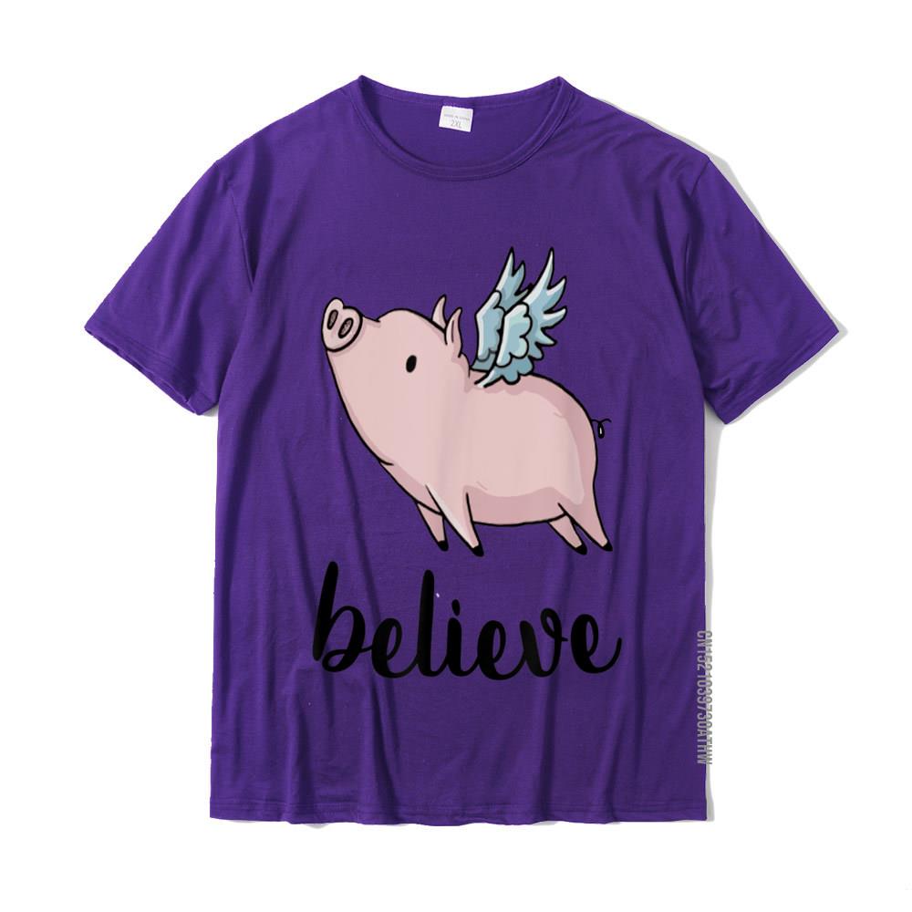 Believe Flying Pig With Wings Motivational Pigs Fly Gift Tshirt Casualnormal Tops T Shirt Prevailing Cotton Unisexs Tshirts