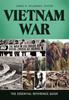 The Vietnam War : The Essential Reference Guide Book