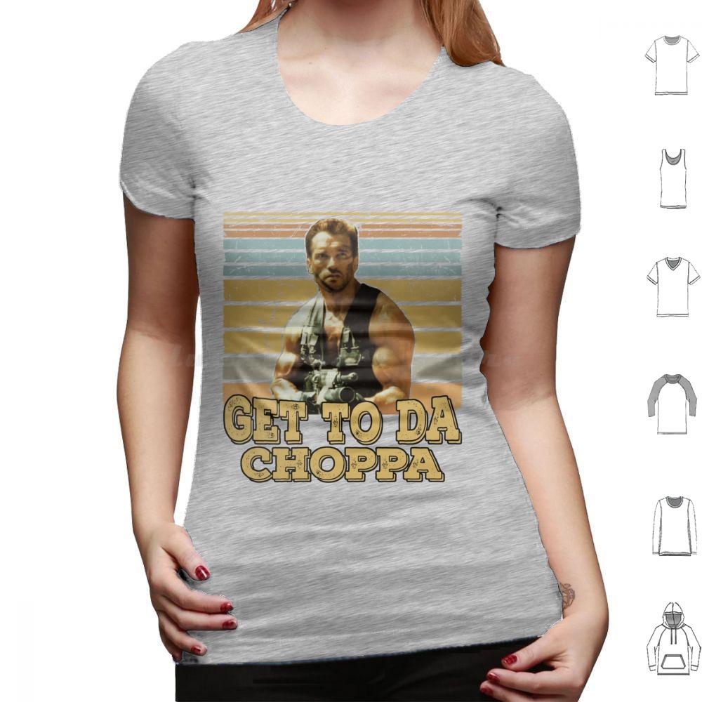 Get To Da Choppa T Shirt Men Women Kids 6xl Get To Da Choppa Arnold Schwarzenegger Arnold Movie Schwarzenegger Funny Retro