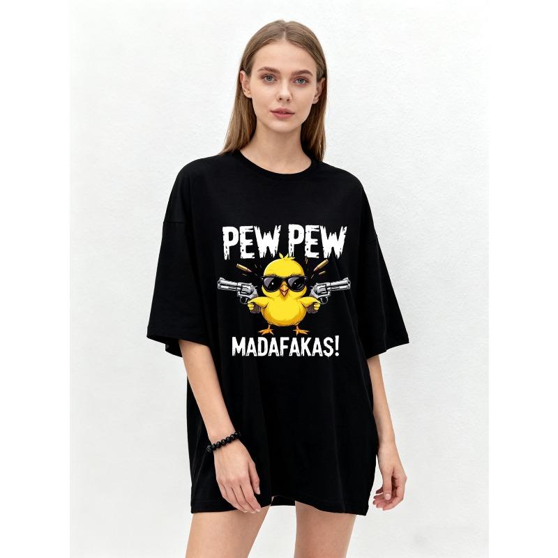 Oversized T Shirt Black Chick With Guns Pew Pew MadaFakas Print Casual Streetwear Fashion Unisex Top For Men Women Daily Wear Party Outfit