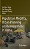 Книга Population Mobility, Urban Planning and Management In China