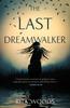 Книга The Last Dreamwalker