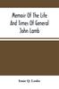 Книга Memoir Of The Life And Times Of General John Lamb by Isaac Q. Leake - Paperback