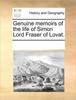 Книга Genuine Memoirs of the Life of Simon Lord Fraser of Lovat.