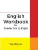 Книга English Workbook for Grades Six To Eight