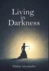 Книга Living In Darkness