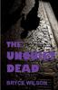 Книга The Unquiet Dead