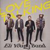 CD ELI YOUNG BAND - Love Talking VMCEY0460A The Valory Musi 2022 US Кантри Б/У