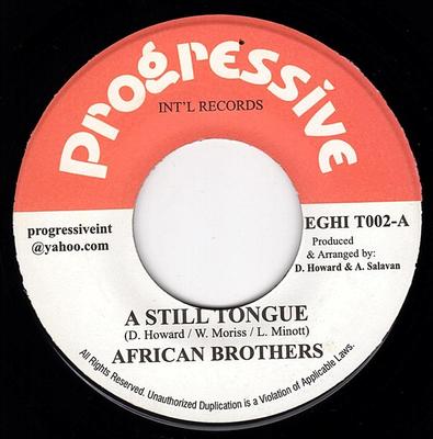 7-дюймовая пластинка AFRICAN BROTHERS / PROGRESSIVE ALL - A Still Tongue / Rise Above Them Al EGHIT002 Progressive Int 2010 Ямайка Регги, Ска и Даб Б/У