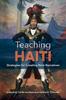 Книга Teaching Haiti : Strategies for Creating New Narratives