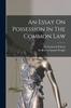 Книга An Essay On Possession In The Common Law