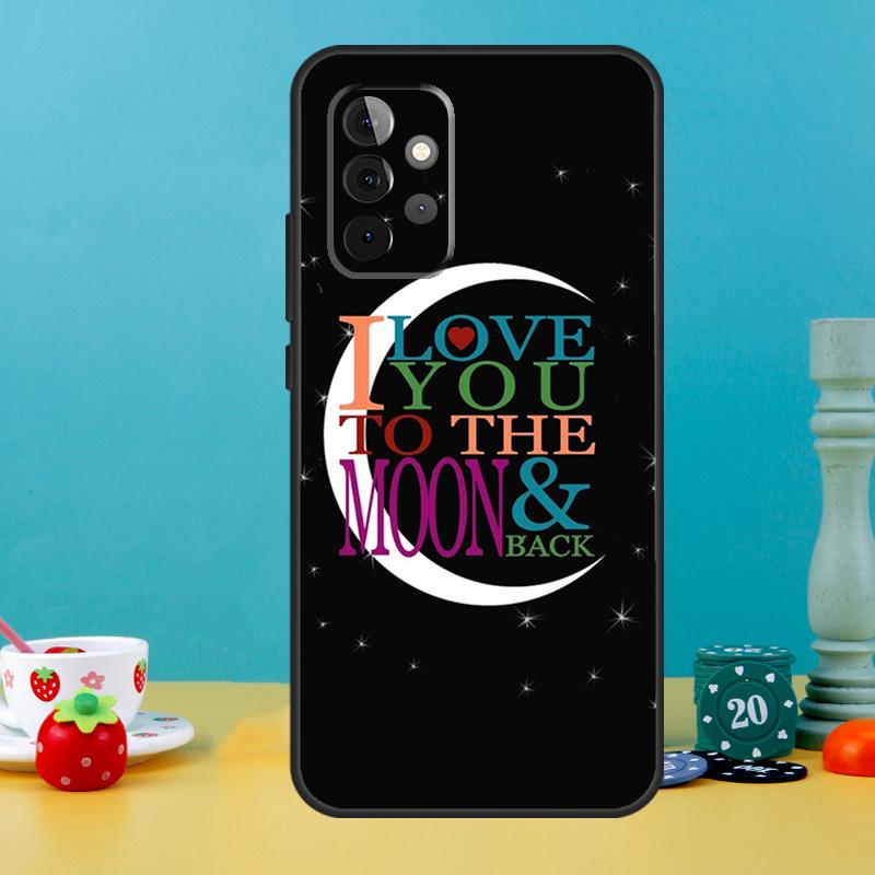 Люблю тебя до Луны и обратно Художественный чехол для Samsung Galaxy A35 A26 A16 A05 A55 A15 A32 A12 A22 A52 A54 A34 A14 A56 A36 A13 A53
