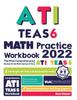 Книга ATI TEAS 6 Math Practice Workbook : The Most Comprehensive Review for the Math Section of the ATI TEAS 6 Test