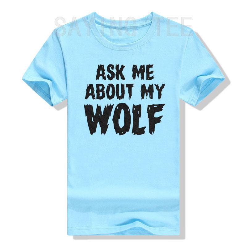 Ask Me About My Wolf Flip T- Shirt Cool Funny Saying Novelty Graphic Tee Tops Men's Fashion Animal Print Outfits Husbands Gifts