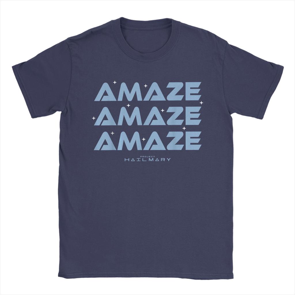 Mens TShirt Project Hail Mary Amaze Amaze Amaze Humorous Pure Cotton Tee Shirt Short Sleeve T Shirts Crew Neck Tops Printed