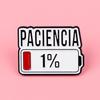 Забавная Брошь Paciencia 1% 1% Низкий Заряд Красный Цвет Капельное Масло Испанская Цитата Маленькая Эмалированная Булавка Друзья