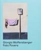 Книга Giorgio Wolfensberger: Foto Povera