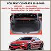 Коврик в багажник автомобиля для седана Benz CLS class C257 2018, коврик для багажника, внутренние детали, аксессуары