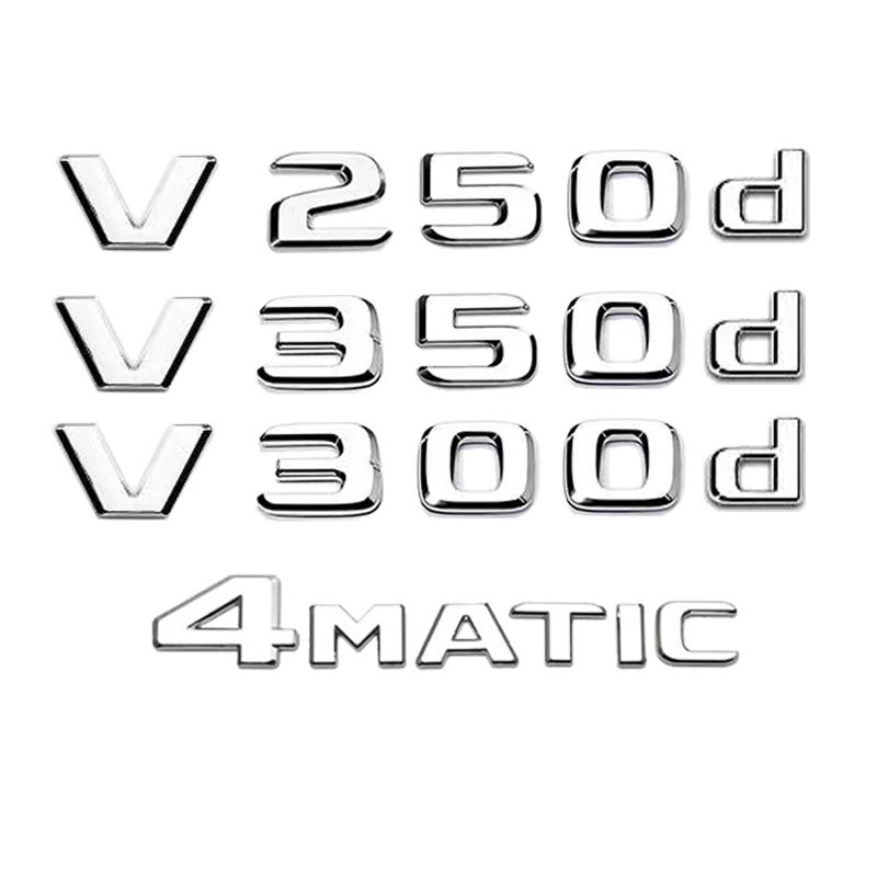 Car Trunk Nameplate Letters Logo Emblem Badge Sticker For Mercedes Benz V Class W447 V250d V300d V350d V220d 4MATIC Accessories BB1
