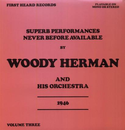 LP Record WOODY HERMAN & HIS ORCHESTRA - Volume Three FH20 First Heard Rec UK Jazz Used