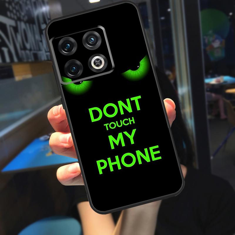 Чехол «Не трогай мой телефон» для OnePlus Nord 2 2T CE N10 N20 N300 OnePlus 9 Pro 10 Pro 8T 9R 9RT 10T Ace Cover