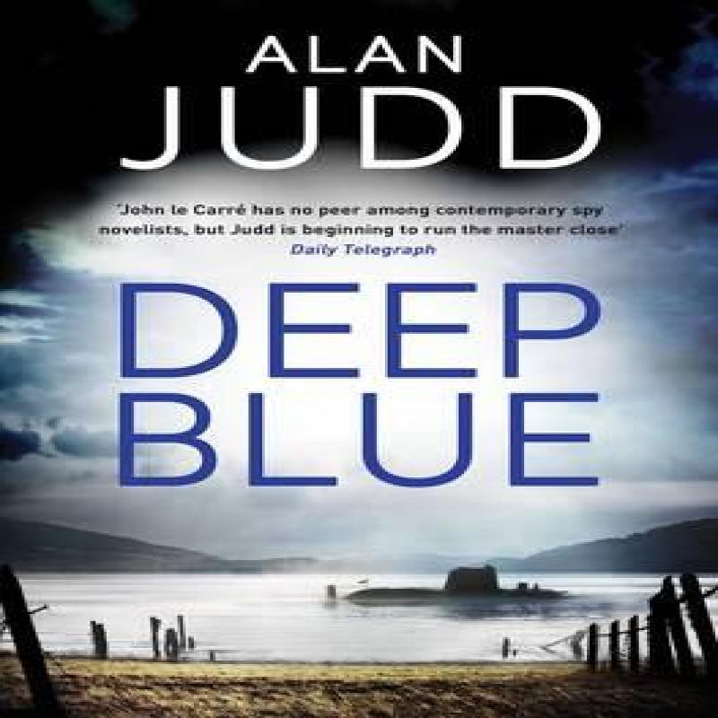 Deep Blue by Alan Judd Paperback Book 9781471150654