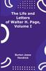 Книга The Life and Letters of Walter H. Page, Volume I
