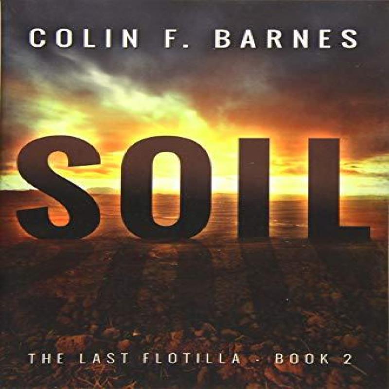 Soil by Colin F. Barnes Paperback Book 9781503948440