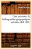 Книга Liste Provisoire De Bibliographies Geographiques Speciales, (Ed.1881)