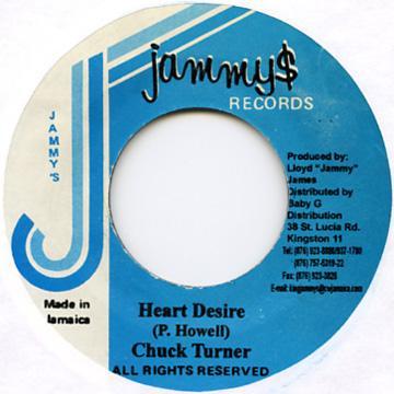Пластинка 7 дюймов CHUCK TURNER - Heart Desire NONE Jammy's Records Ямайка Регги, Ска и Даб Б/у