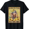 In a World Full with Roses Be a Sunflower T-Shirt