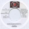 7-дюймовая пластинка KONSHENS - Young Black & Powerful none Young Veterans 2009 Ямайка Регги, Ска и Даб