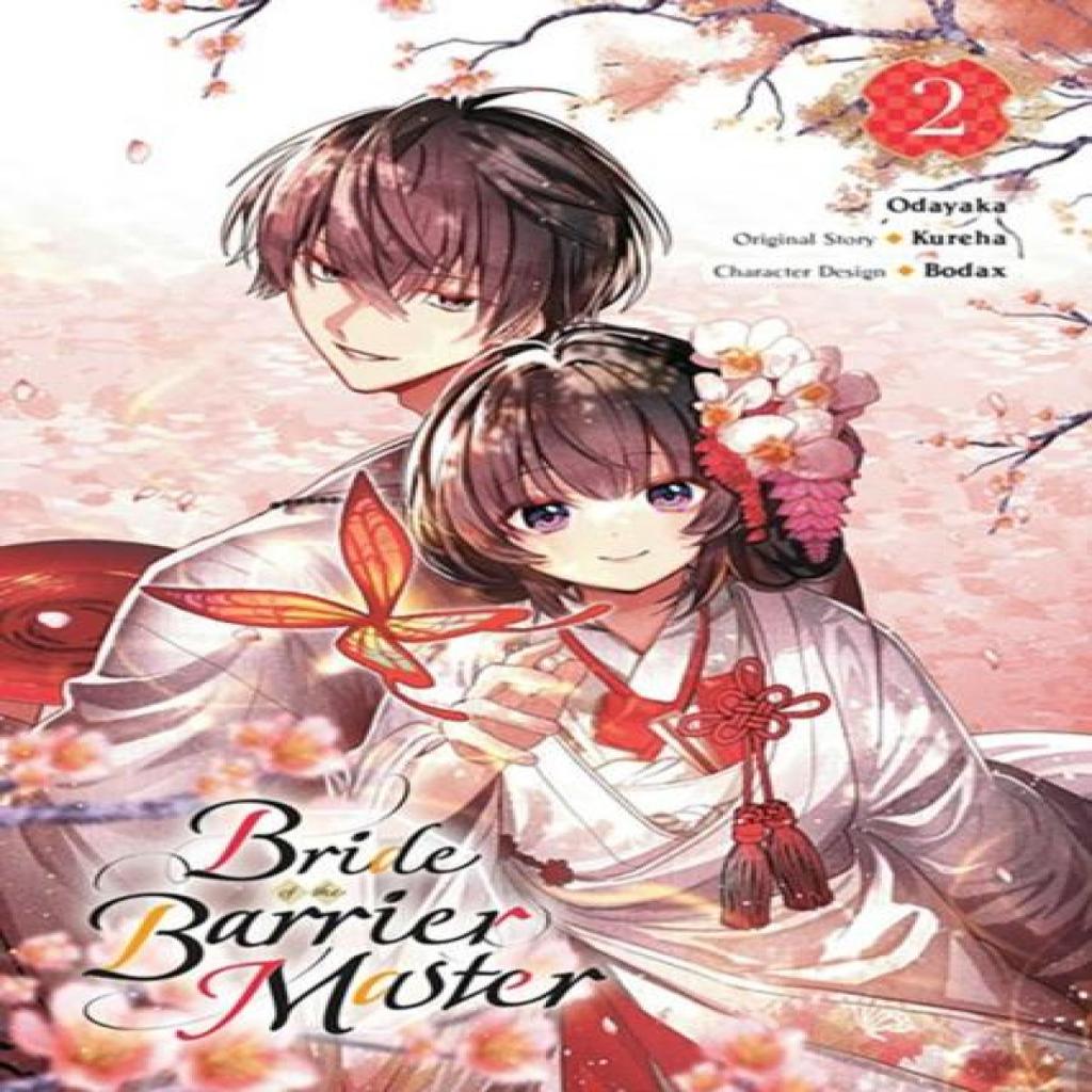 Bride of the Barrier Master Vol. 2 manga by Odayaka Odayaka Paperback Book 9781975393168