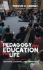 The Pedagogy and Education for Life Book