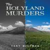 The Holyland Murders by Tony Wiseman Paperback Book 9781035844937
