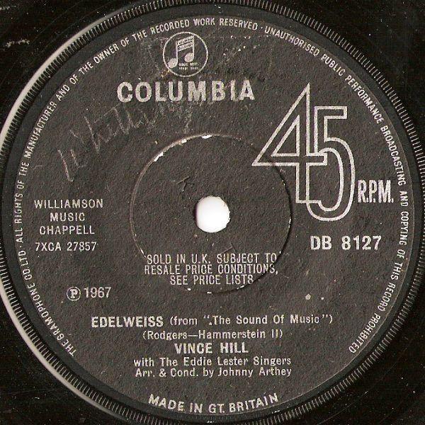 7-дюймовая пластинка ВИНС ХИЛЛ - Эдельвейс DB8127 Columbia 1967 UK Саундтреки и мюзиклы Б/У