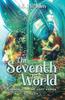 Книга The Seventh World : Search for the Lost Keeper : 1