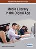 The Handbook of Research On Media Literacy In the Digital Age Book